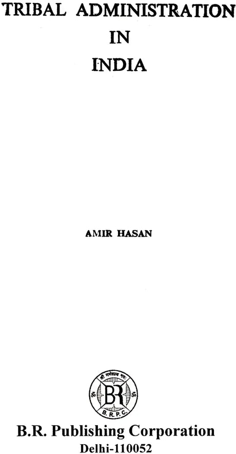 Tribal Administration in India - Retail Maharaj