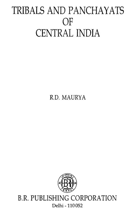 Tribals and Panchayats of Central India - Retail Maharaj