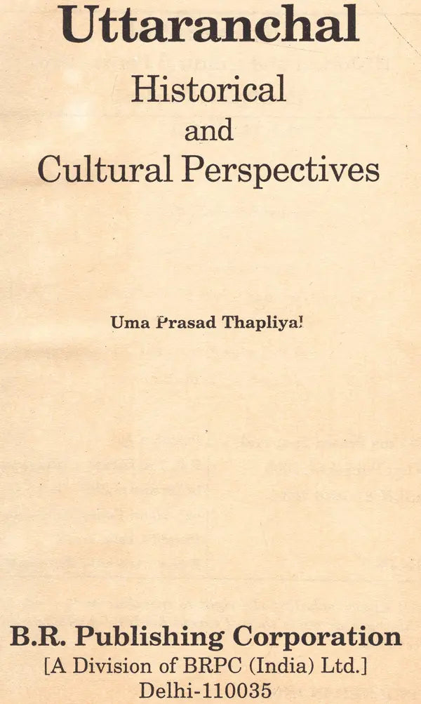 Uttaranchal Historical And Cultural Perspectives (An Old and Rare Book) - Retail Maharaj