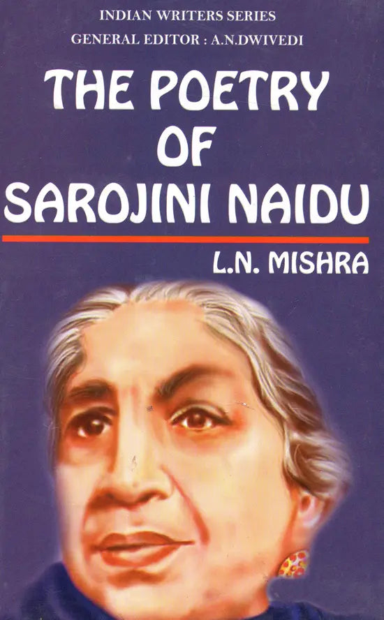 The Poetry of Sarojini Naidu - Retail Maharaj
