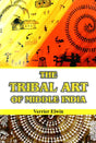 The Tribal Art of Middle India - Retail Maharaj