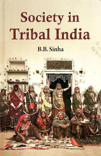 Society in Tribal India - Retail Maharaj