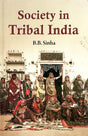 Society in Tribal India - Retail Maharaj