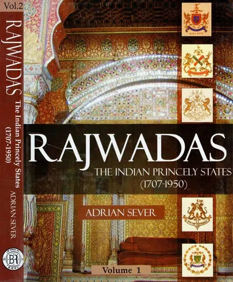 Rajwadas- The Indian Princely States (1707-1950) (Set of 2 Volumes) - Retail Maharaj