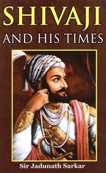 Shivaji And His Times - Retail Maharaj