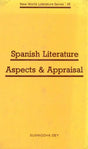 Spanish Literature Aspects & Appraisal (An Old & Rare Book) - Retail Maharaj