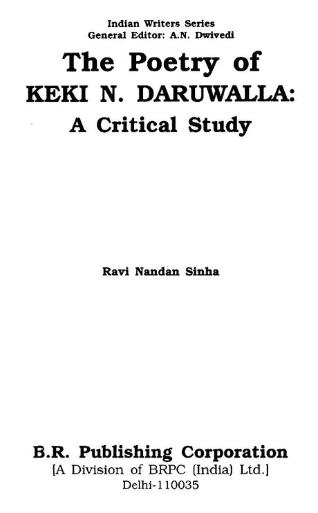 The Poetry of Keki N. Daruwalla: A Critical Study - Retail Maharaj