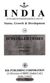 India 50 Years of Independence: 1947-97 Status, Growth & Development- Scheduled Tribes (Part-14) - Retail Maharaj