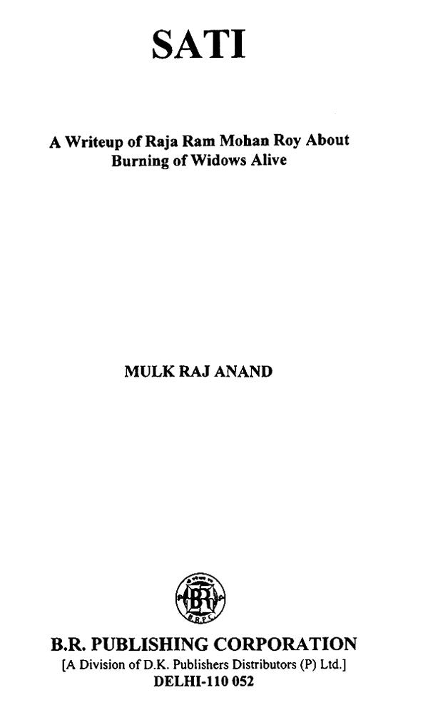 Sati (A Writeup of Raja Ram Mohan Roy About Burning of Widows Alive) - Retail Maharaj