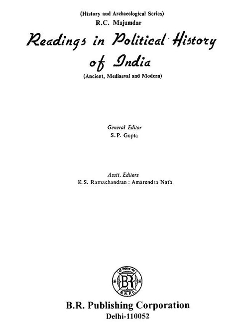 Readings in Political History of India (Ancient, Mediaeval, Modern) by R. C. Majumdar - Retail Maharaj