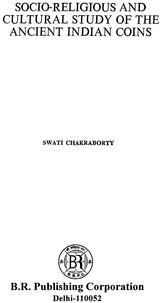 Socio - Religious & Cultural Study of The Ancient Indian Coins - Retail Maharaj