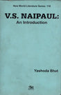 V.S. Naipaul: An Introduction (An Old and Rare Book) - Retail Maharaj