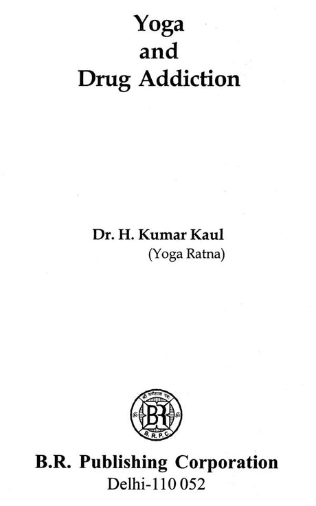 Yoga and Drug Addiction - Retail Maharaj