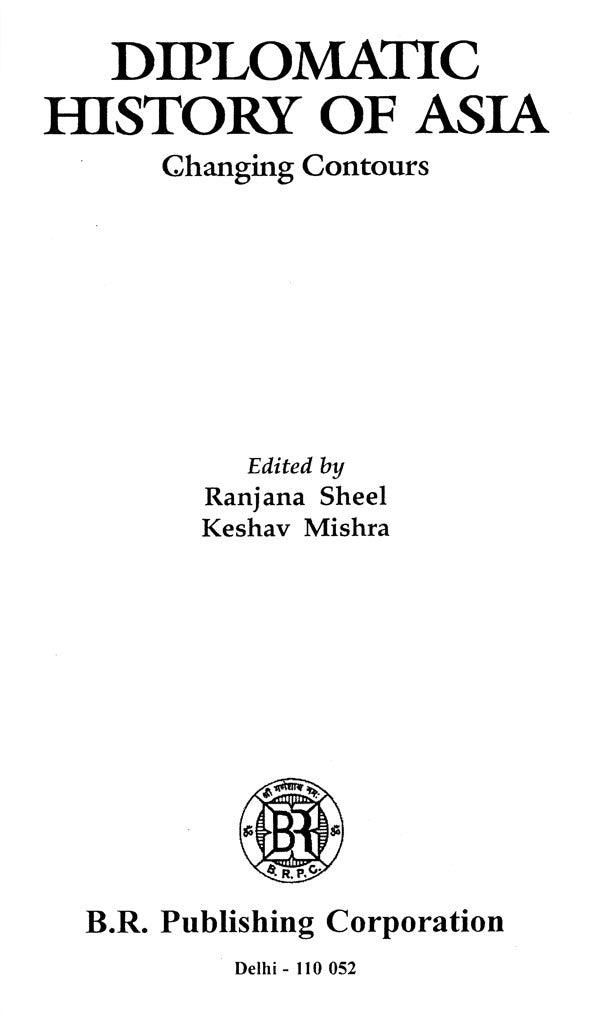 Diplomatic History of Asia- Changing Contours - Retail Maharaj