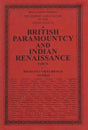 British Paramountcy and Indian Renaissance: The History and Culture of the Indian People (Volume X, Part - 2) - Retail Maharaj