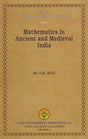 Mathematics in Ancient and Medieval India - Retail Maharaj