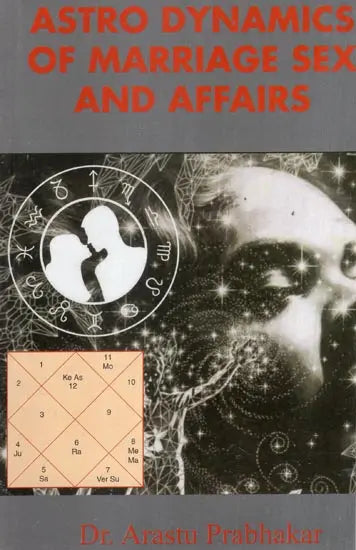 Astro Dynamics of Marriage, Sex and Affairs - Retail Maharaj