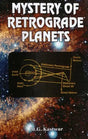 Mystery of Retrograde Planets - Retail Maharaj