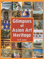 Glimpses of Asian Art Heritage - Retail Maharaj