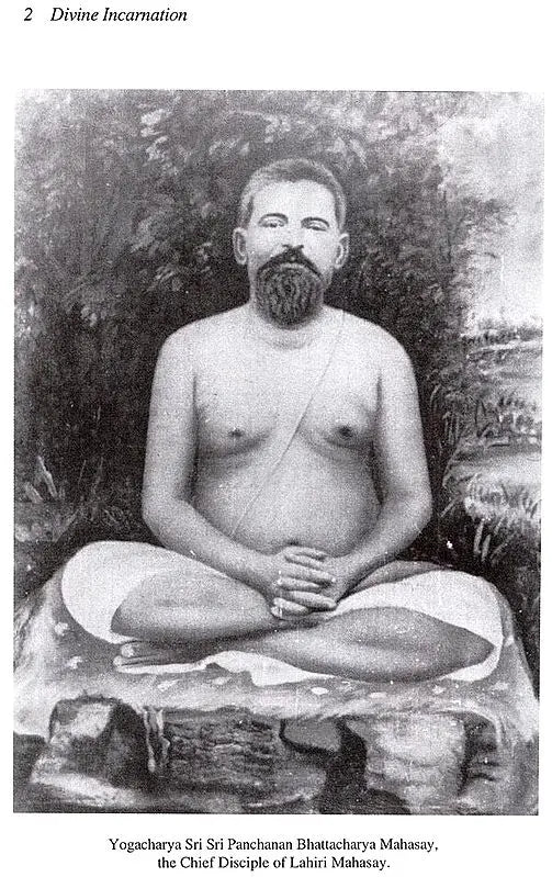 Biographical Series : The Divine Incarnation of Panchanan Bhattacharya Chief Disciple of Lahiri Mahasay - Retail Maharaj