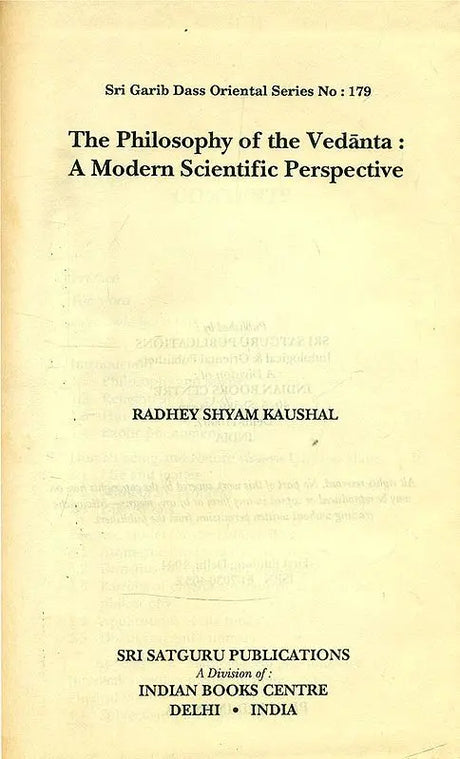 The Philosophy of the Vedanta: A Modern Scientific Perspective: No. 179 (Sri Garib Dass Oriental S.) - Retail Maharaj