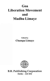 Goa Liberation Movement and Madhu Limaye - Retail Maharaj