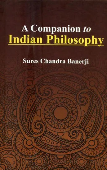 A Companion to Indian Philosophy - Retail Maharaj
