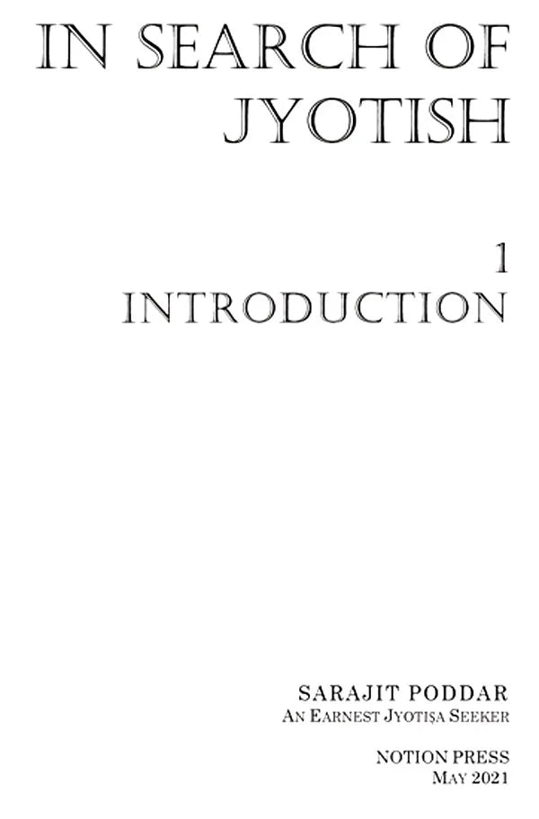 In Search of Jyotish Book 1: An Introduction to Jyotish [English] By Sarajit Poddar - Retail Maharaj
