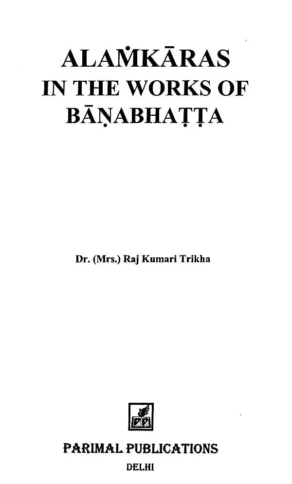 Alamkaras in the Works of Banabhatta - Retail Maharaj