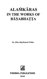 Alamkaras in the Works of Banabhatta - Retail Maharaj