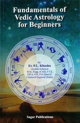 Fundamentals of Vedic Astrology for Beginners [English] By Er. PL Khushu - Retail Maharaj