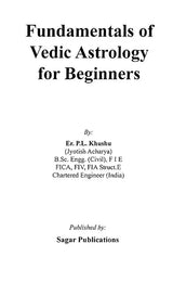 Fundamentals of Vedic Astrology for Beginners [English] By Er. PL Khushu - Retail Maharaj