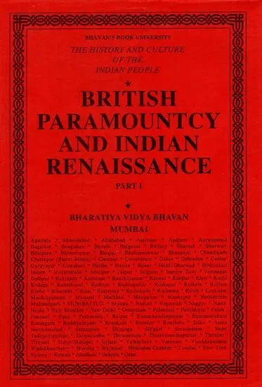 British Paramountcy and Indian Renaissance: The History and Culture of the Indian People (Volume IX, Part - 1) - Retail Maharaj