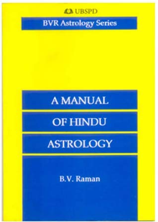 A Manual of Hindu Astrology (English) (Paperback) [Paperback] B. V. Raman - Retail Maharaj