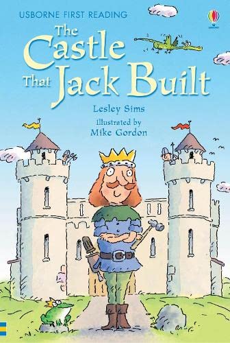 Castle That Jack Built (First Reading Level 3) [Paperback] Lesley Sims - Retail Maharaj