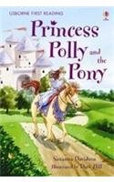 Princess Polly and the Pony (2.4 First Reading Level Four (Green)) [Paperback] Davidson, Susanna - Retail Maharaj