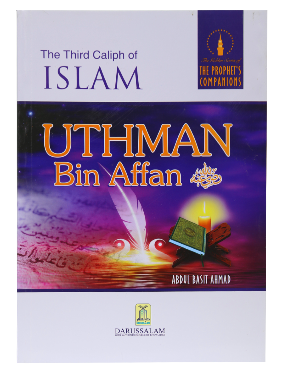 The Prophet’s Companions: Uthman bin Affan - Retail Maharaj