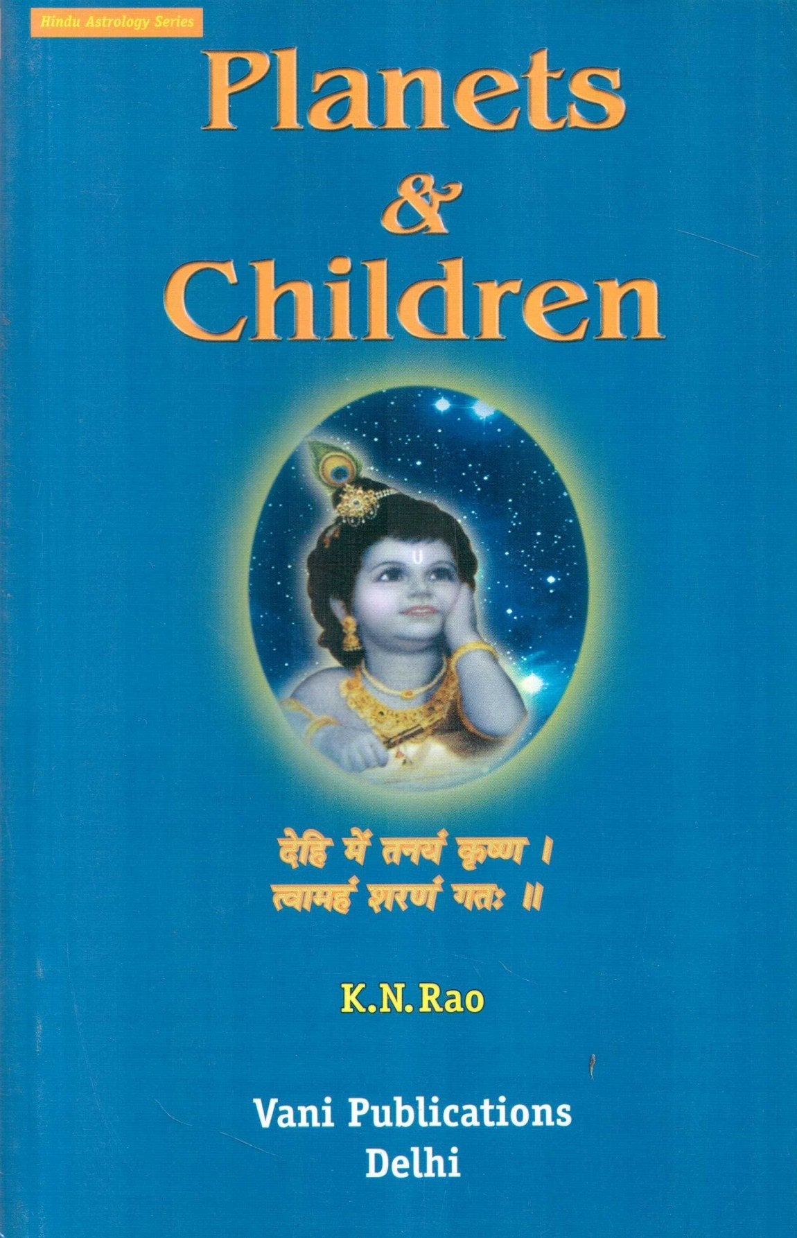 Planets and Children: Hindu Astrology Series - Retail Maharaj