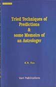 Tried Techniques Of Predictions & Some Memoirs Of An Astrologer - Paperback K N Rao - Retail Maharaj