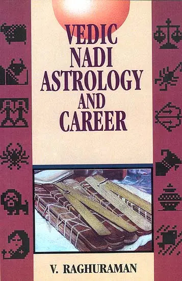 Vedic Nadi Astrology and Career [English] By V Raghuraman - Retail Maharaj