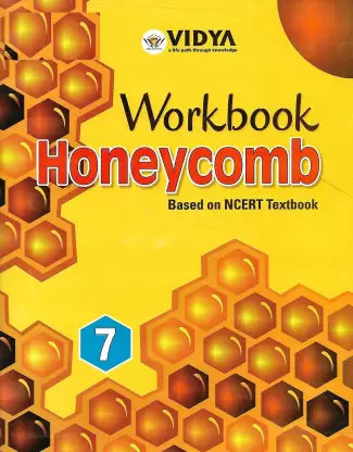 VIDYA PUBLICATION WORKBOOK HONEYCOMB (BASED ON NCERT TEXTBOOK) CLASS 7 - Retail Maharaj