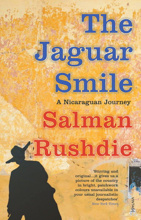 The Jaguar Smile: A Nicaraguan Journey - Retail Maharaj