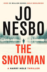 The Snowman: A gripping thriller from the #1 Sunday Times bestselling author of Killing Moon (Harry Hole) - Retail Maharaj