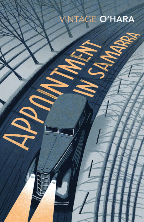 Appointment in Samarra (Vintage Classics) [Paperback] O'Hara, John [Paperback] John O'Hara - Retail Maharaj