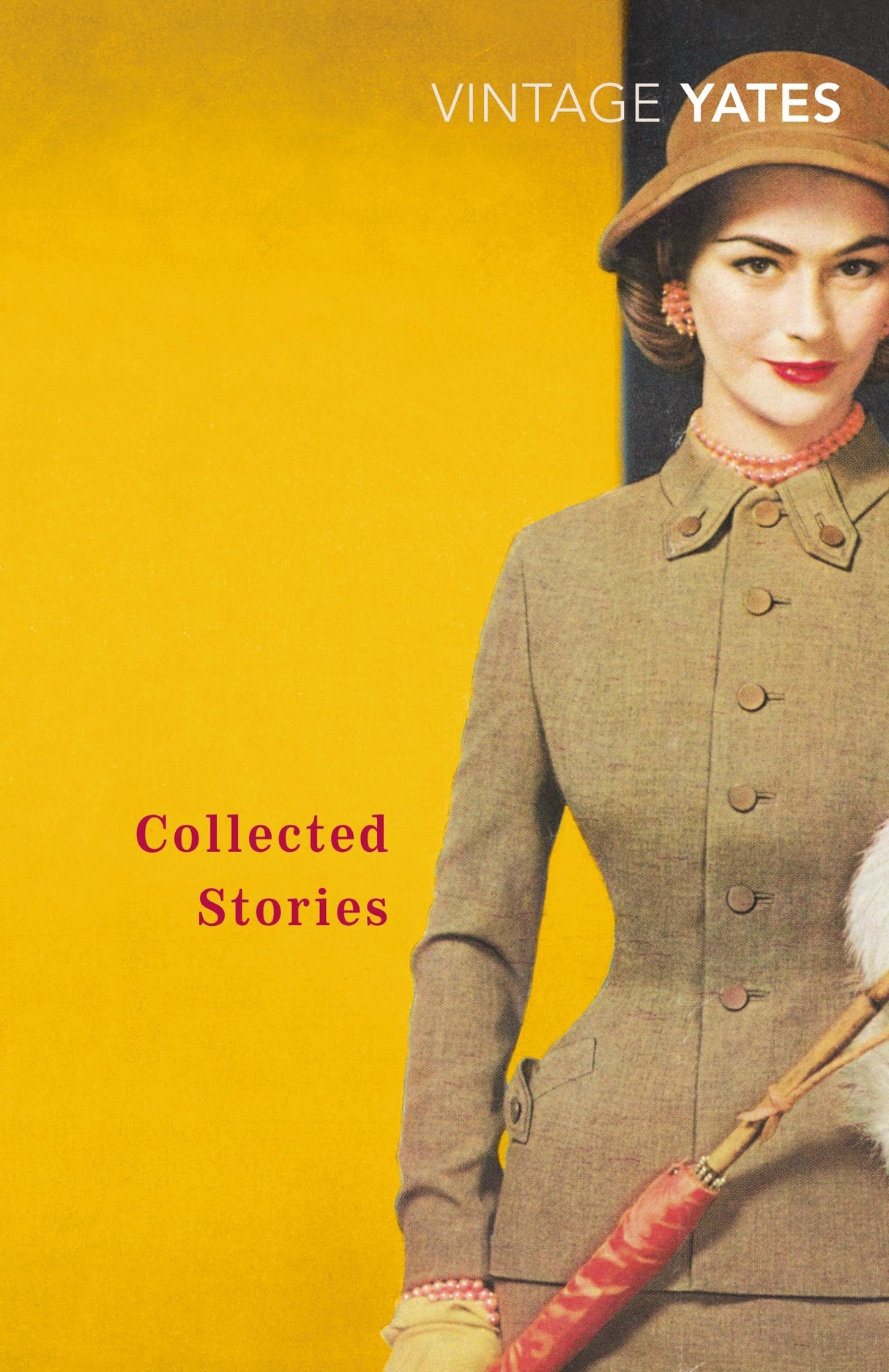 Collected Stories of Richard Yates, The - Retail Maharaj