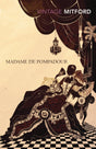 Madame de Pompadour (Vintage Classics) - Retail Maharaj