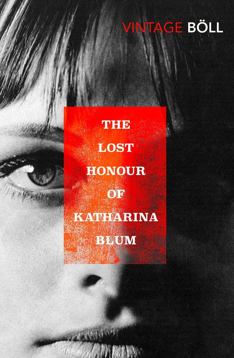 The Lost Honour of Katharina Blum [Paperback] Boll, Heinrich - Retail Maharaj
