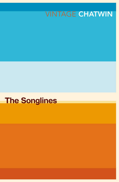 The Songlines [Paperback] Chatwin, Bruce - Retail Maharaj