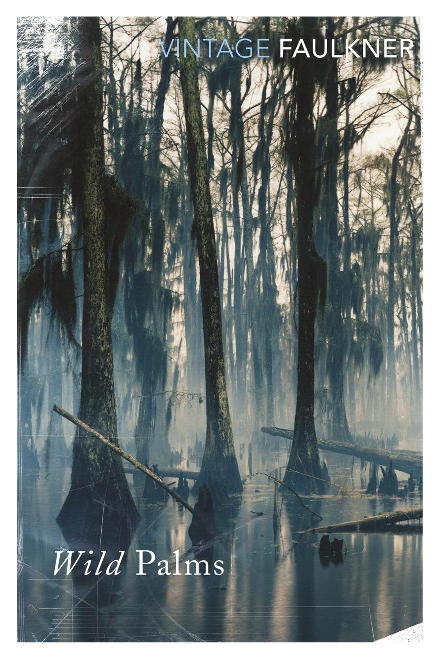 Wild Palms Faulkner, William - Retail Maharaj