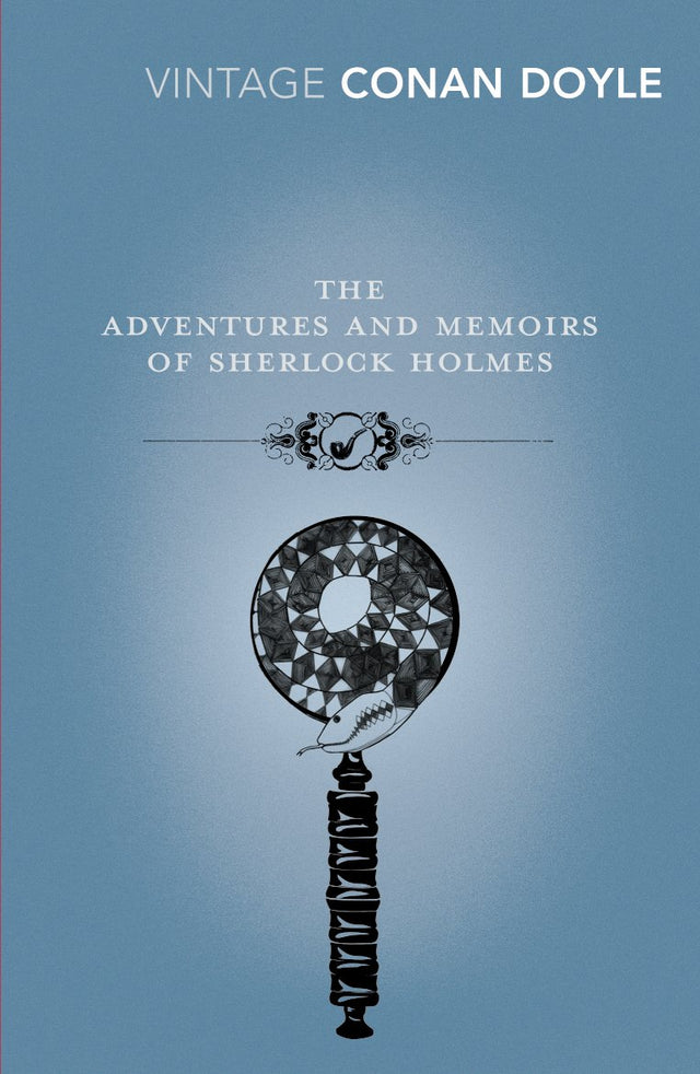 The Adventures and Memoirs of Sherlock Holmes (Vintage Classics) - Retail Maharaj